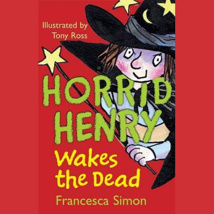 Horrid Henry 18: Waking the Dead