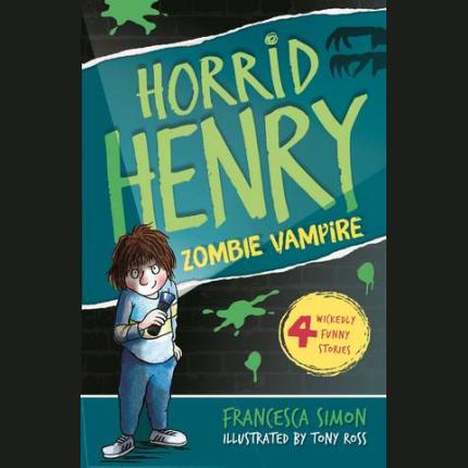Horrid Henry 20: Zombie Vampire
