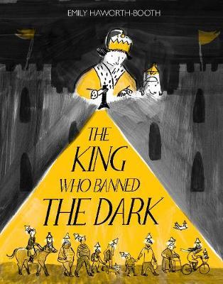 The King Who Banned the Dark