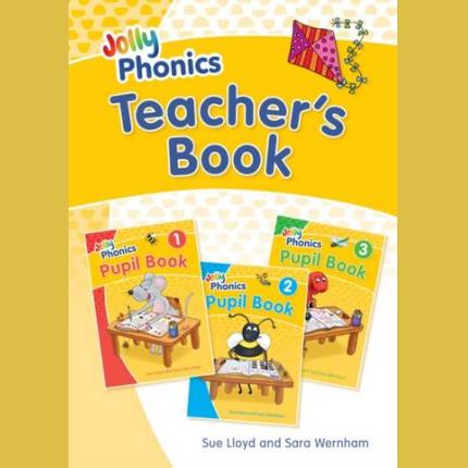 Jolly Phonics Teacher’s Book: In Precursive Letters