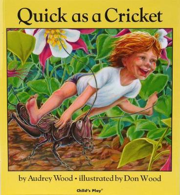 I’m as Quick as a Cricket