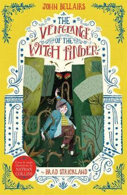 The Vengeance of the Witch Finder – The House With a Clock in Its Walls 5