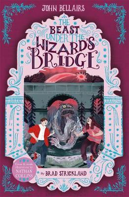The Beast Under The Wizard’s Bridge – The House With a Clock in Its Walls 8