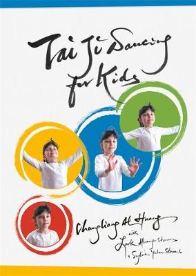 Tai Ji Dancing for Kids: Five Moving Forces