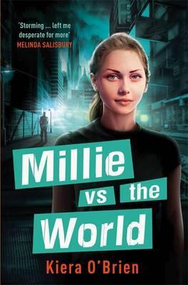 Millie vs the Machines: Millie vs the World: Book 2