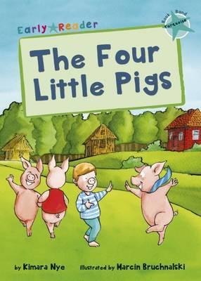 Early Reader: The Four Little Pigs