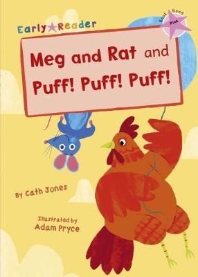 Early Reader: Meg and Rat and Puff! Puff! Puff!