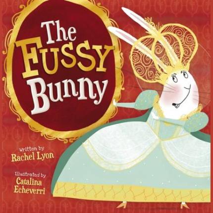 The Fussy Bunny
