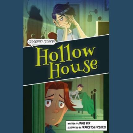 Hollow House: (Graphic Reluctant Reader)