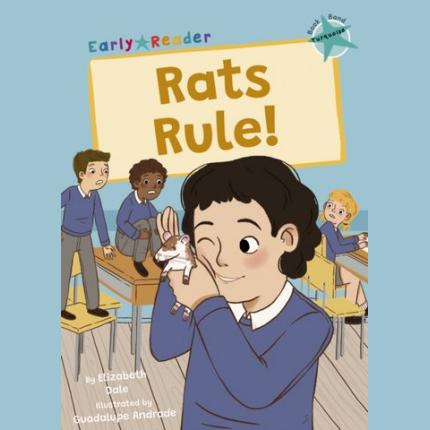 Rats Rule!: (Turquoise Early Reader)