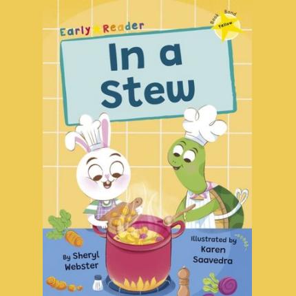 In a Stew: (Yellow Early Reader)