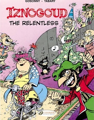Iznogoud the Relentless