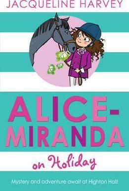 Alice-Miranda on Holiday: Book 2