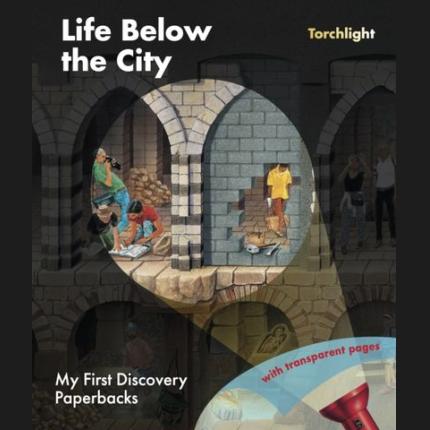 Life Below the City