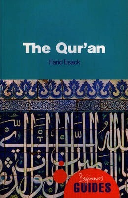 The Qur’an: A Beginner’s Guide
