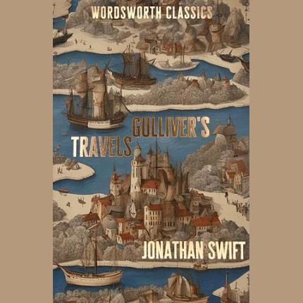 Wordsworth Classics: Gulliver’s Travels