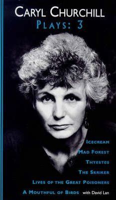 Caryl Churchill Plays: Three