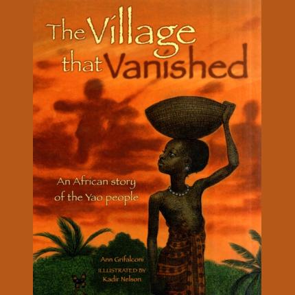 The Village That Vanished: An African Story of the Yao People