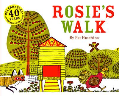 Rosie’s Walk