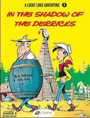 In the Shadow of the Derricks