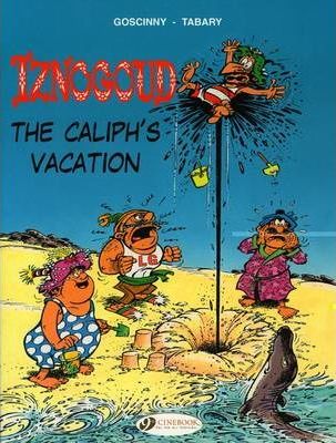 The Caliph’s Vacation
