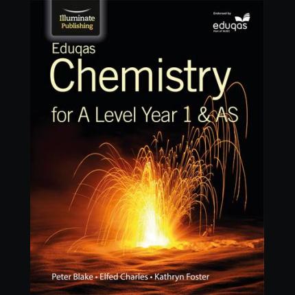 Eduqas Chemistry for A Level Year 1 & AS: Student Book