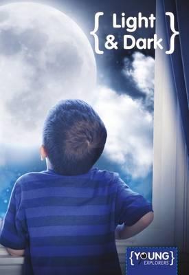Young Explorers: Light and Dark
