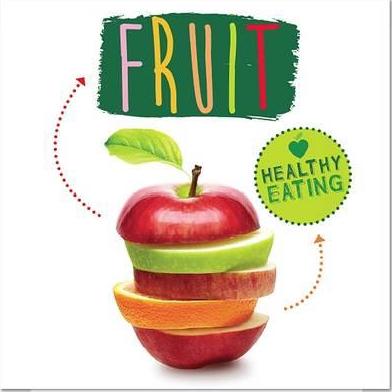 Healthy Eating: Fruit