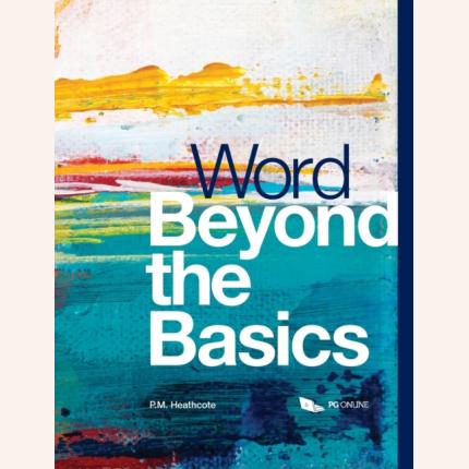 Word Beyond the Basics