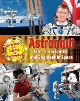 Get to Work With Science and Technology: Astronaut