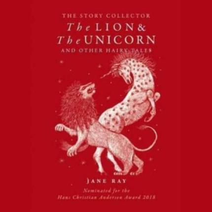 The The Lion and the Unicorn and Other Hairy Tales
