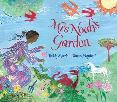 Mrs Noah’s Garden