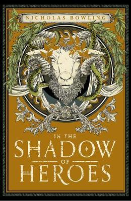 In the Shadow of Heroes