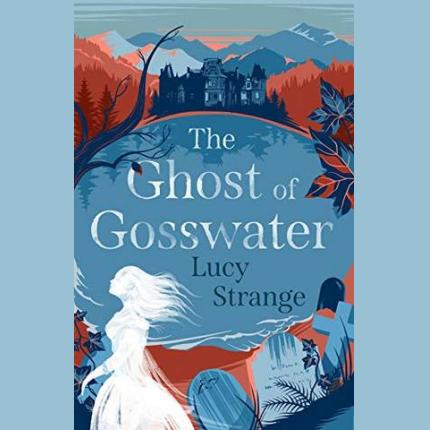 The Ghost of Gosswater