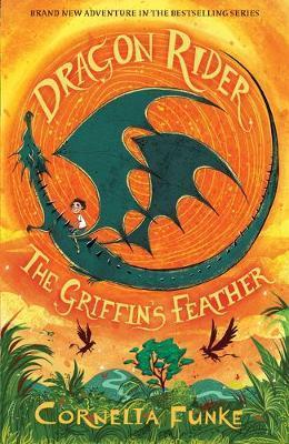 Dragon Rider: The Griffin’s Feather