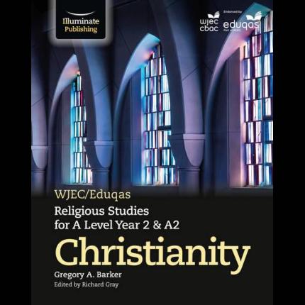 WJEC/Eduqas Religious Studies A2 Christianity