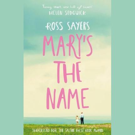 Mary’s the Name