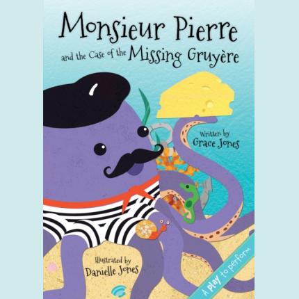 Monsieur Pierre and the Case of the Missing Gruyere