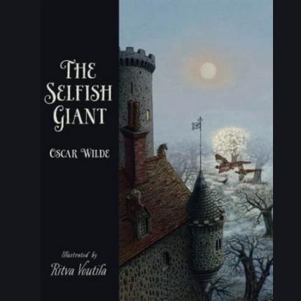 The Selfish Giant by Oscar Wilde