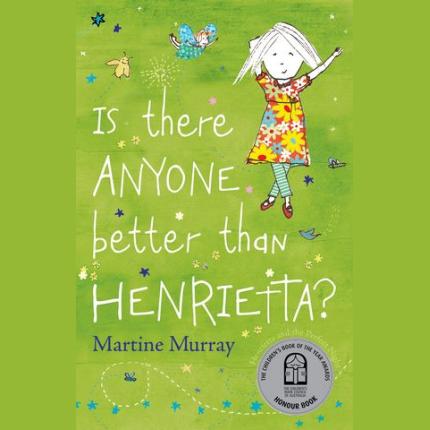 Is There Anyone Better than Henrietta?
