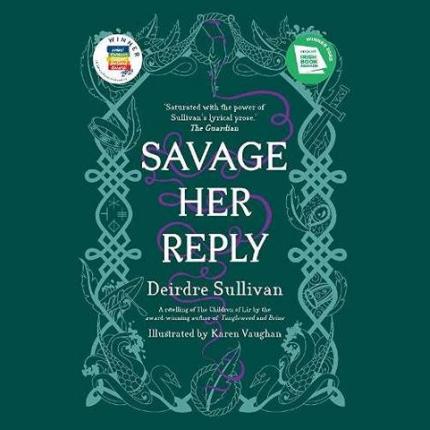 Savage Her Reply – YA Book of the Year, Irish Book Awards 2020