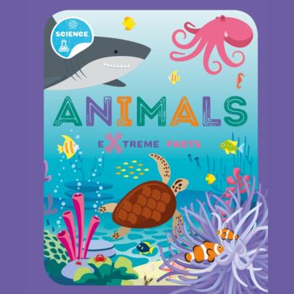 Extreme Facts: Animals