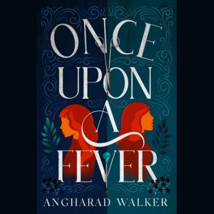 Once Upon a Fever