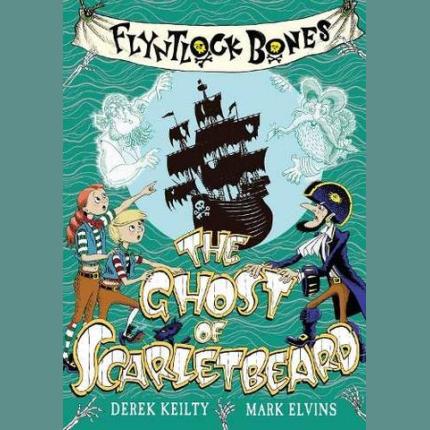 Flyntlock Bones: The Ghost of Scarletbeard