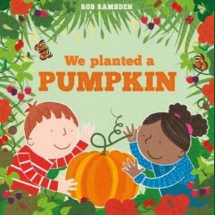 We Planted a Pumpkin