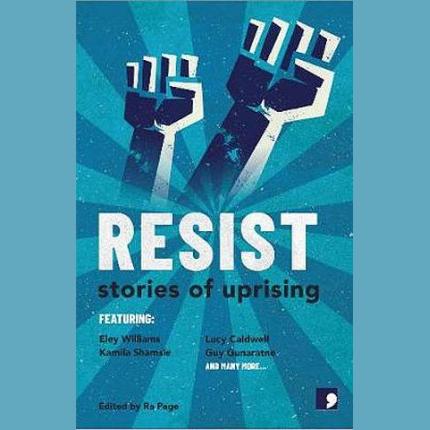 Resist: Stories of Uprising
