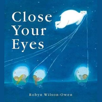 Close Your Eyes