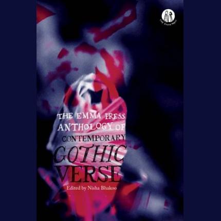 The Emma Press Anthology of Contemporary Gothic Verse