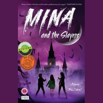 Mina and the Slayers