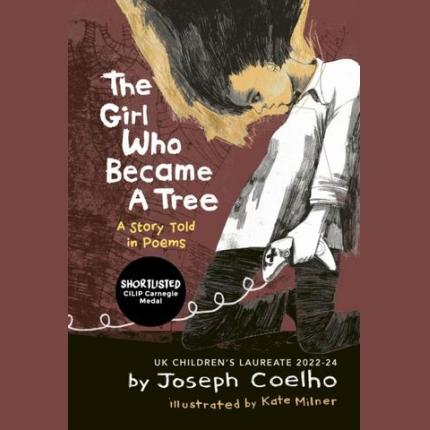 The Girl Who Became a Tree: A Story Told in Poems